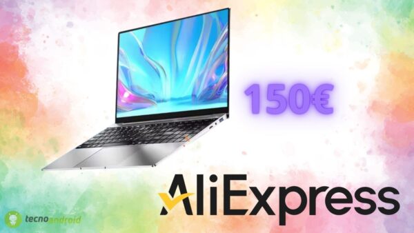 Notebook Windows a 150 euro su AliExpress: l'offerta più bella di Agosto