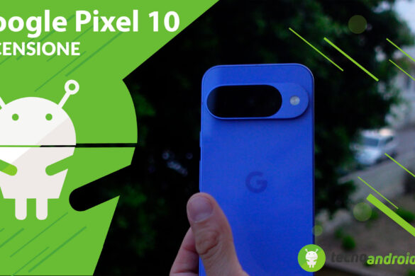 “Google Pixel 10: agli ordini, signor Gemini!”, RECENSIONE