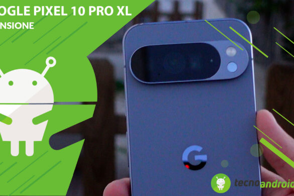 Google Pixel 10 Pro XL: è un cameraphone CLAMOROSO, ma questo basterà per conquistarci tutti?