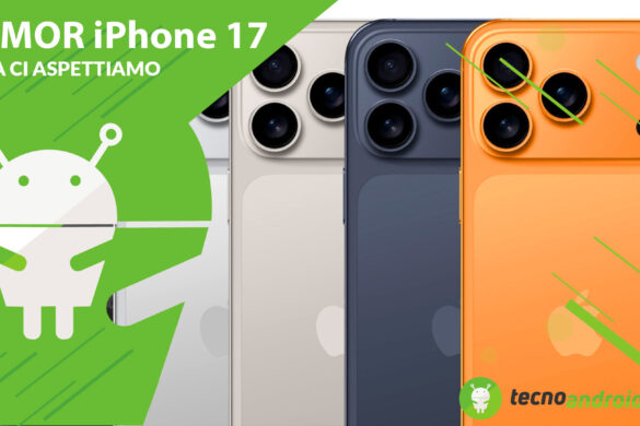 Tutti i RUMOR su iPhone 17: cosa ci dicono i primi leak