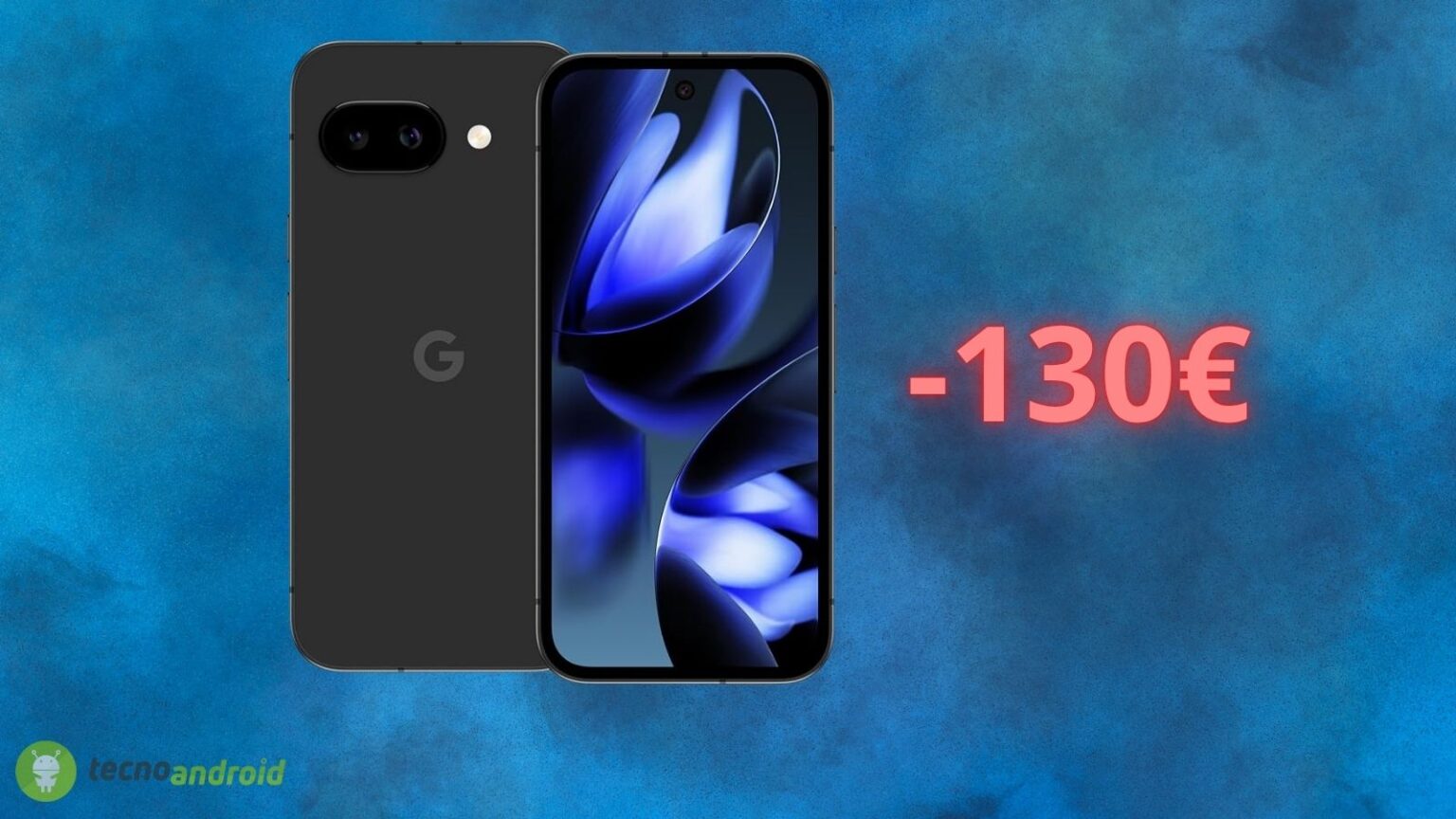 Google Pixel 9a: in PICCHIATA il prezzo su Amazon con sconto di 120 euro