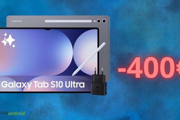 Samsung Galaxy Tab S10 Ultra OFFERTA PAZZA su Amazon: sconto di 400 euro