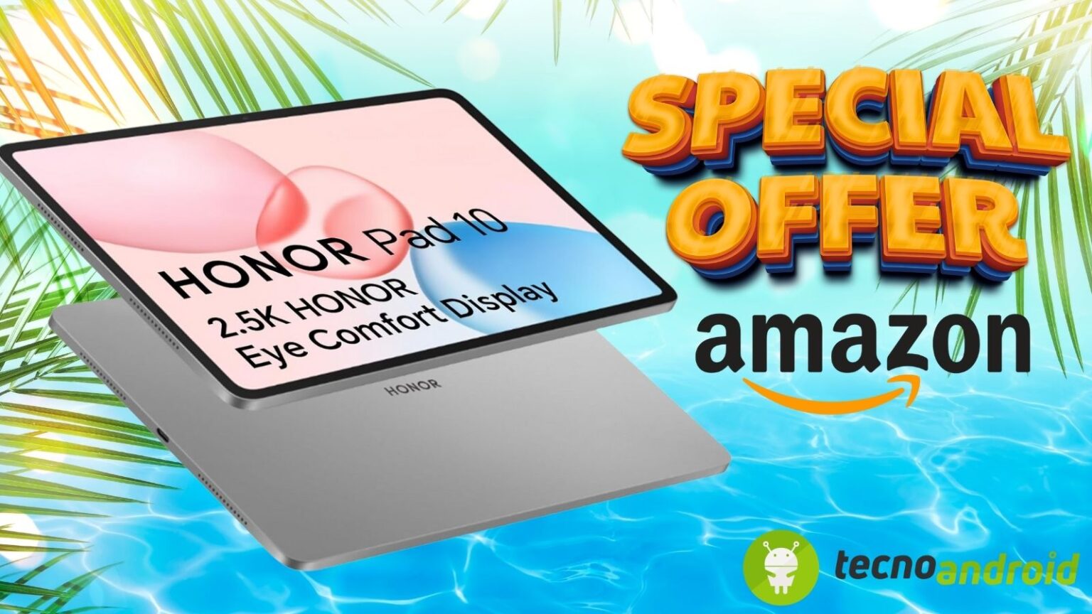 OFFERTA SUPER Amazon: sconto eccezionale sul fantastico Honor Pad 10