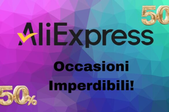 Offerte imperdibili su AliExpress con sconti ESAGERATI