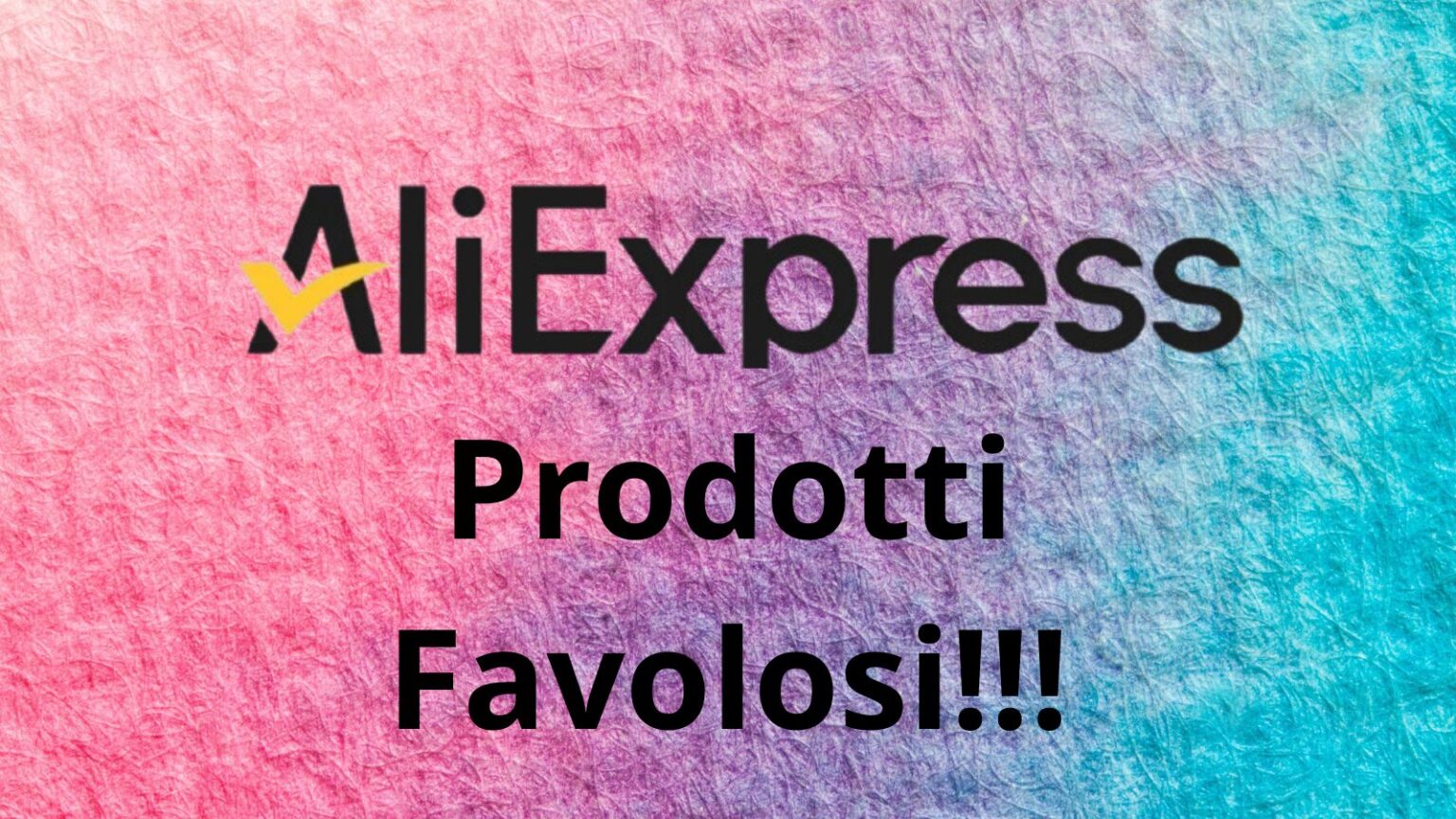 Aliexpress prodotti