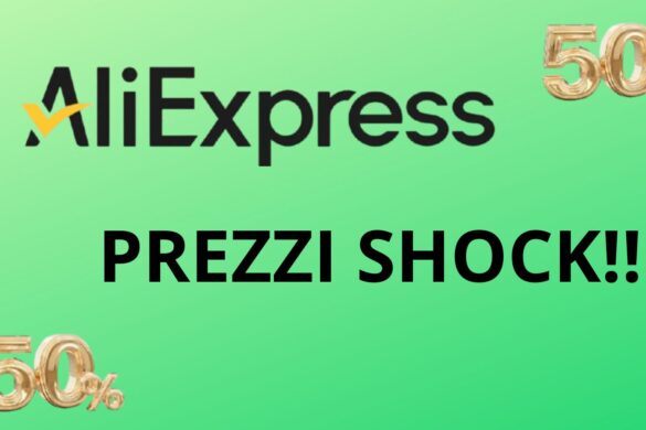 Aliexpress ESAGERA, tanti prodotti a prezzi SHOCK