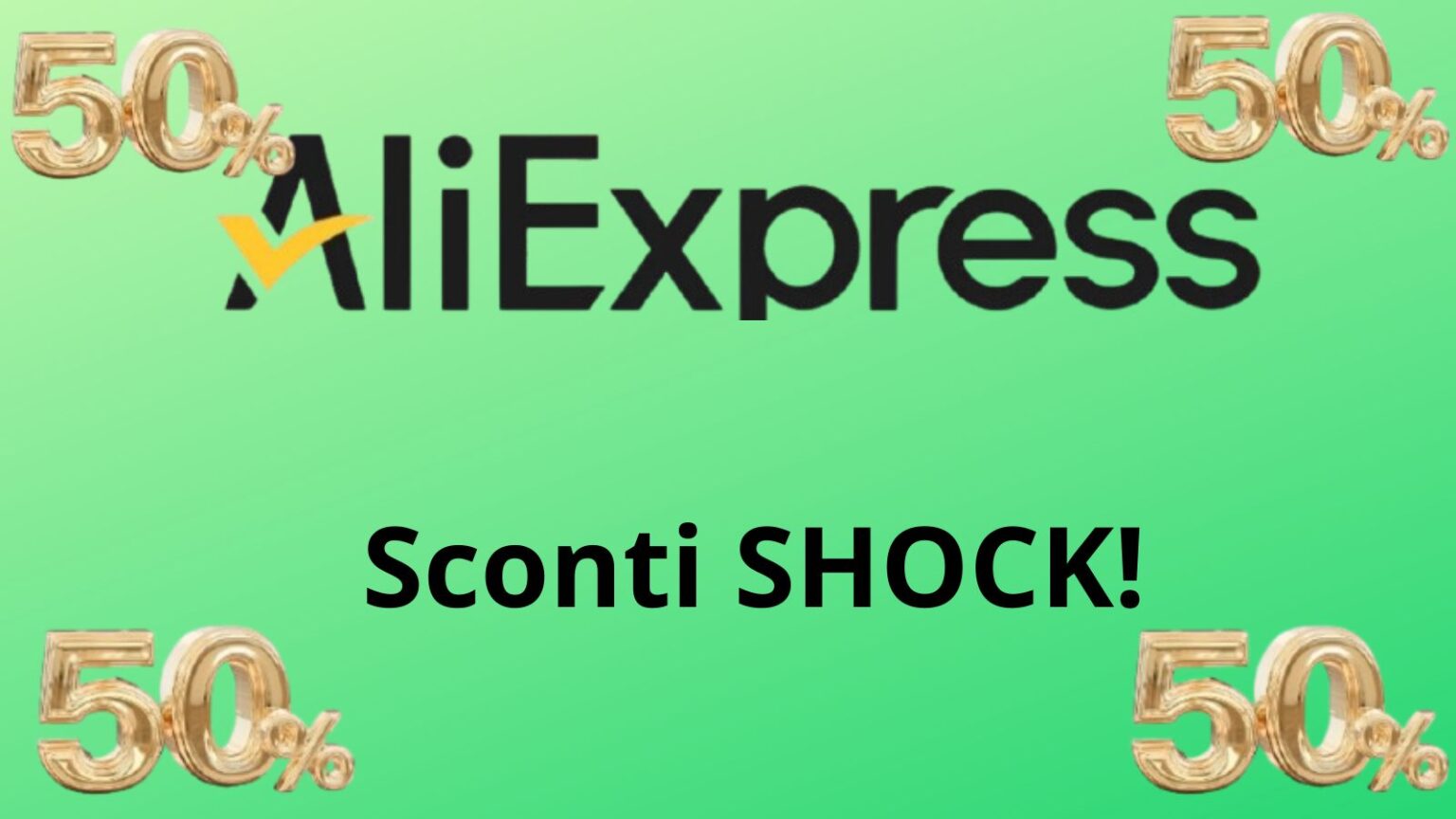 Sconti SHOCK! Aliexpress