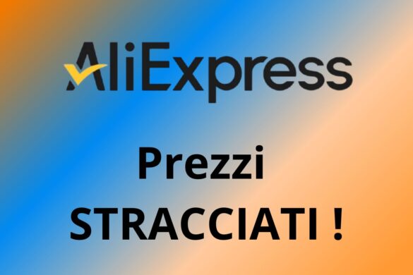Aliexpress, prodotti imperdibili a prezzi STRACCIATI