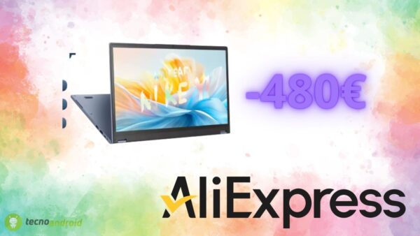 AliExpress fa CROLLARE il prezzo di questo notebook: oltre 480 euro di sconto