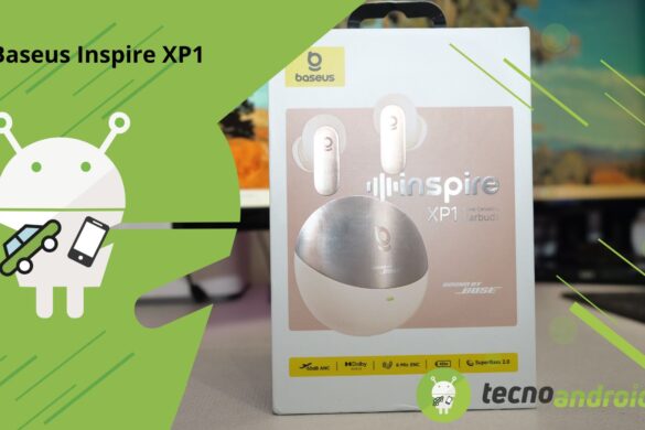 Baseus Inspire XP1 recensione degli auricolari true wireless con Sound by Bose