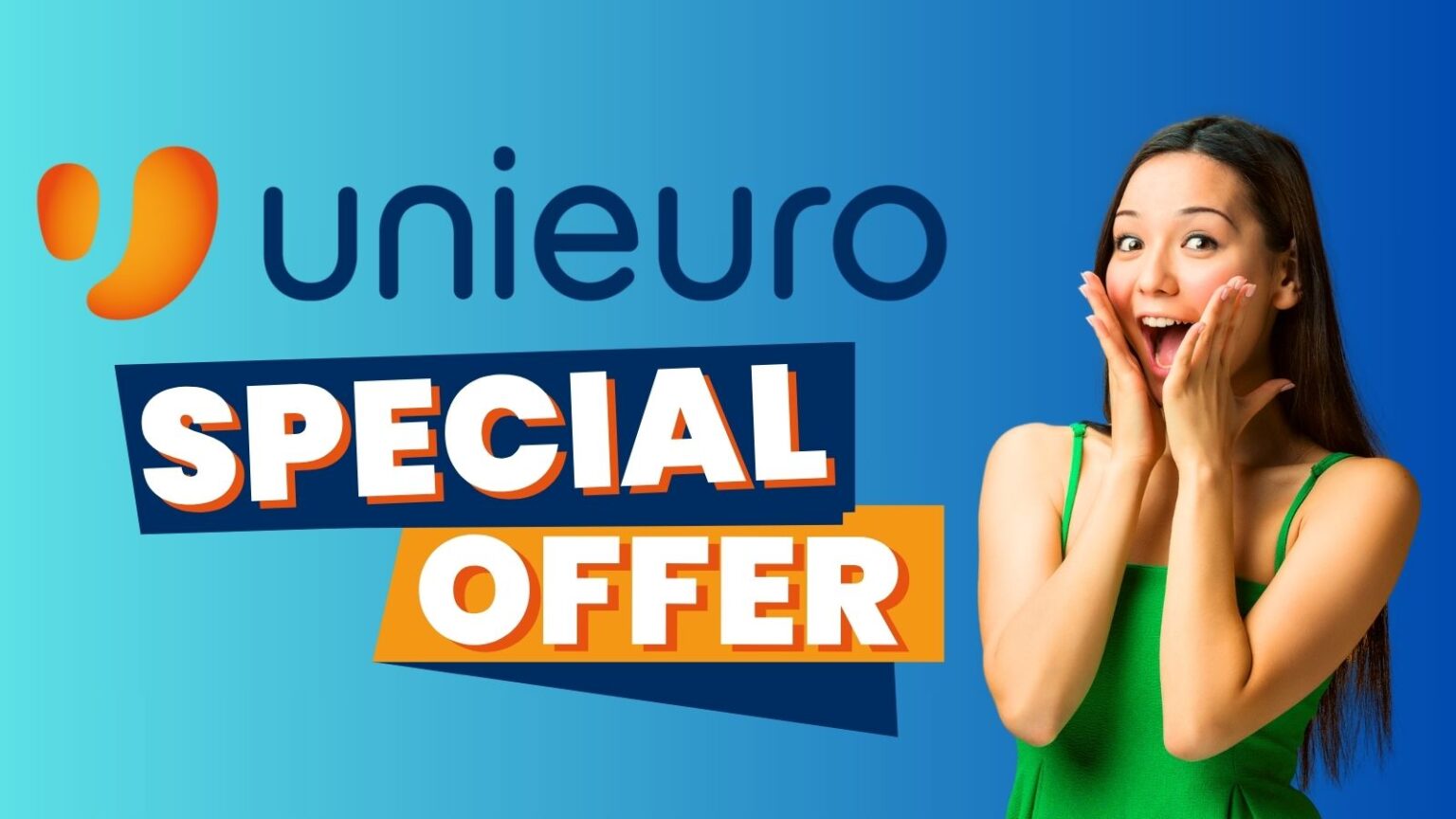 Unieuro: occasioni così SPECIALI da far girare la testa