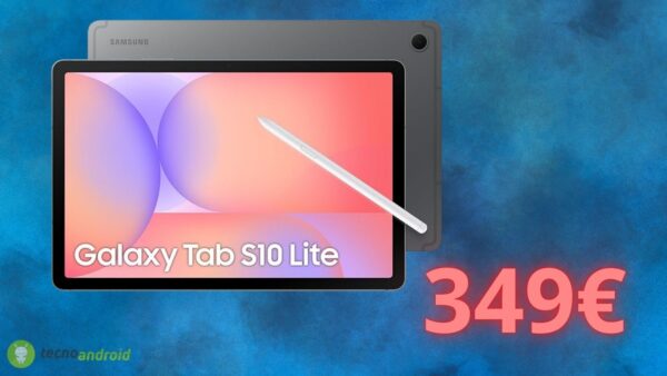 Samsung Galaxy Tab S10 Lite è già in OFFERTA su Amazon: lo sconto è da SOGNO