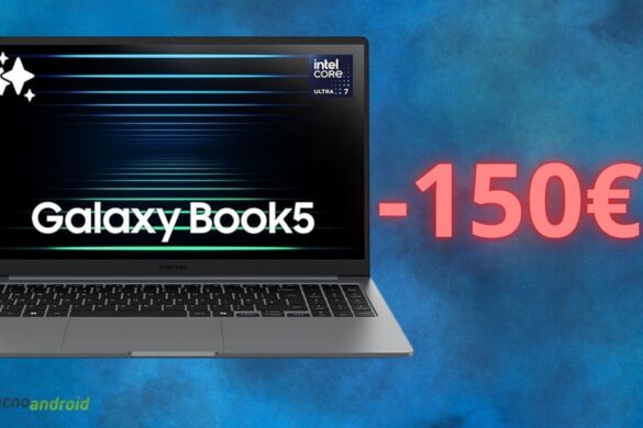 Amazon SHOCK, sconto di 150 euro sul Samsung Galaxy Book5