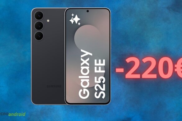 Samsung Galaxy S25 FE: sconto di 150 euro e REGALO su Amazon