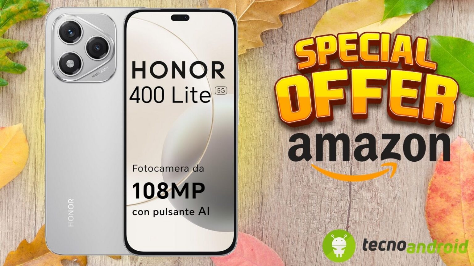 Amazon perde la testa: HONOR 400 Lite 5G ad un PREZZO PAZZO