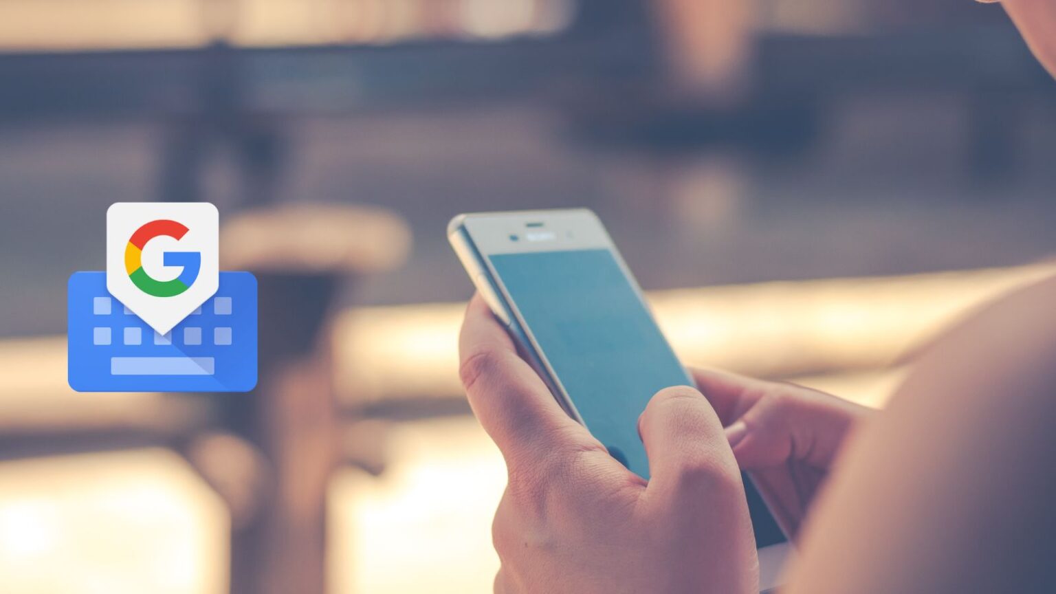 Gboard si aggiorna con Dimensioni carattere