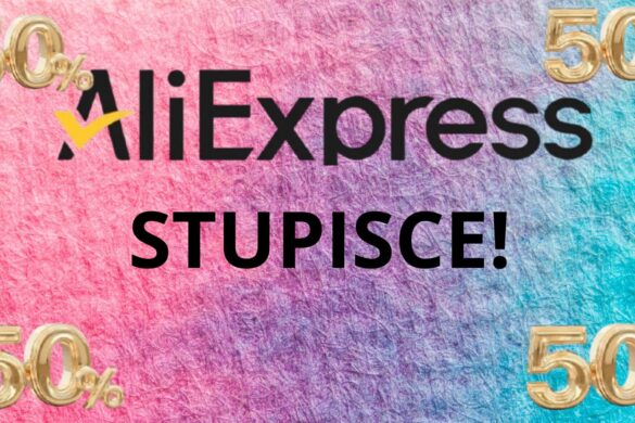 Aliexpress STUPISCE con tante proposte imperdibili
