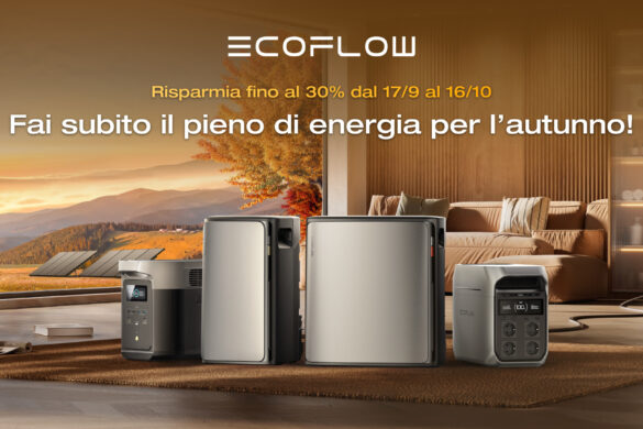 Sconti d’Autunno EcoFlow: la tua energia, al sicuro prima che cadano le foglie