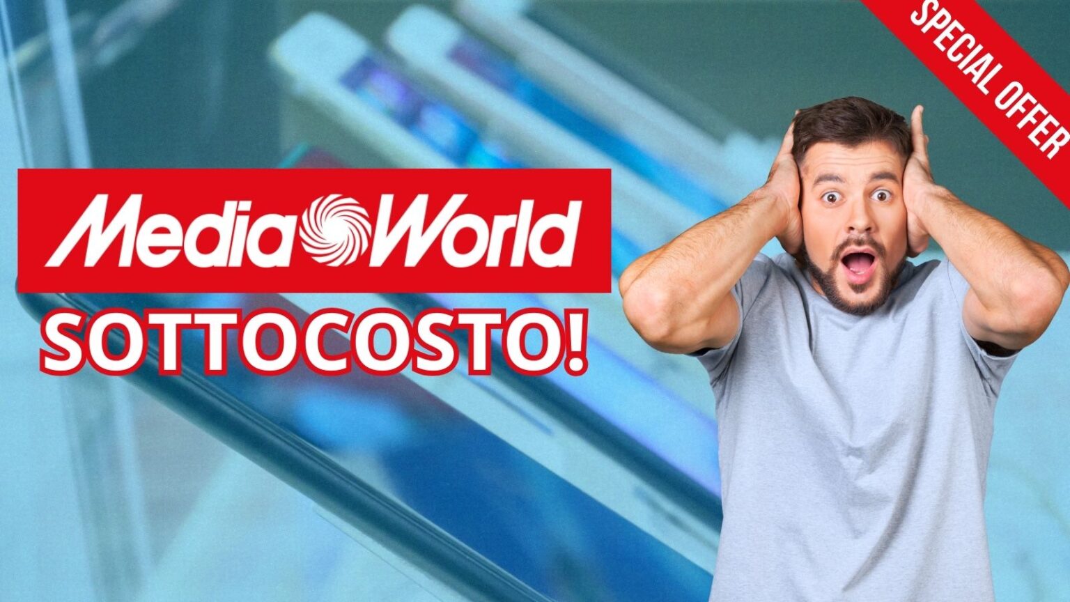 MediaWorld: sconti speciali per un SOTTOCOSTO UNICO