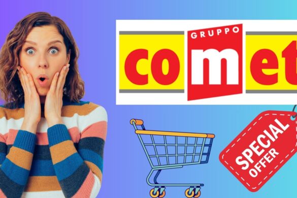 COMET: OFFERTE SUPER capaci di metterti di buon umore