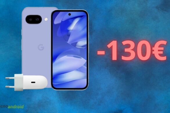 Google Pixel 9a a prezzo da SOGNO su Amazon: l’offerta di oggi è splendida