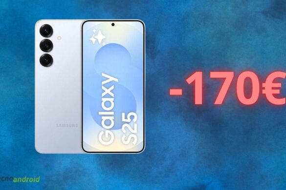 Samsung Galaxy S25: prezzo RIDICOLO oggi su Amazon, correte subito