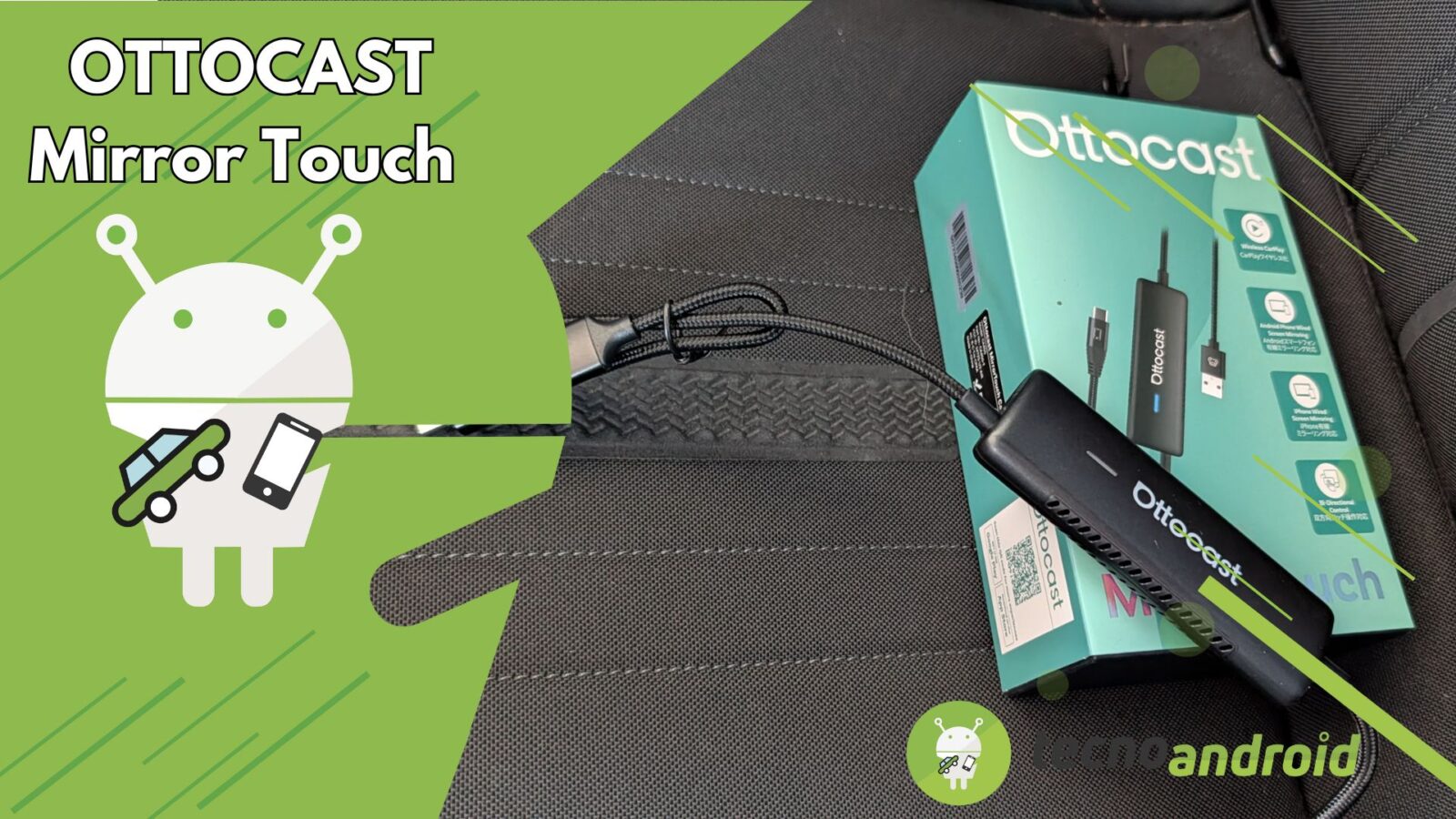 OTTOCAST Mirror Touch, l'adattatore Apple CarPlay e Android Auto rivoluzionario | RECENSIONE
