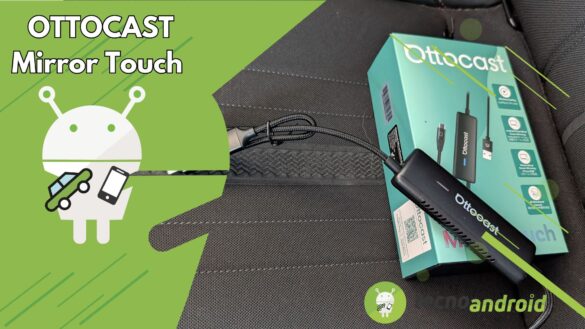 OTTOCAST Mirror Touch, l’adattatore Apple CarPlay e Android Auto rivoluzionario | RECENSIONE