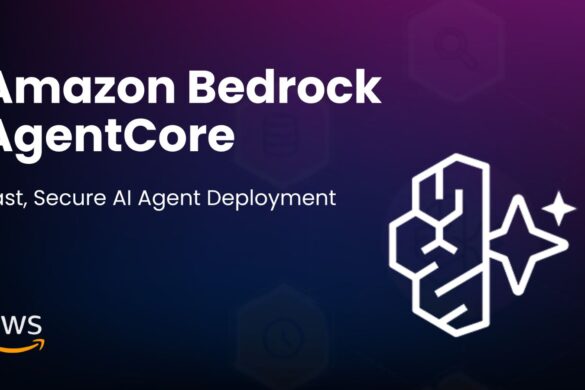 Amazon Bedrock AgentCore: il nuovo strumento per generare agenti AI in azienda