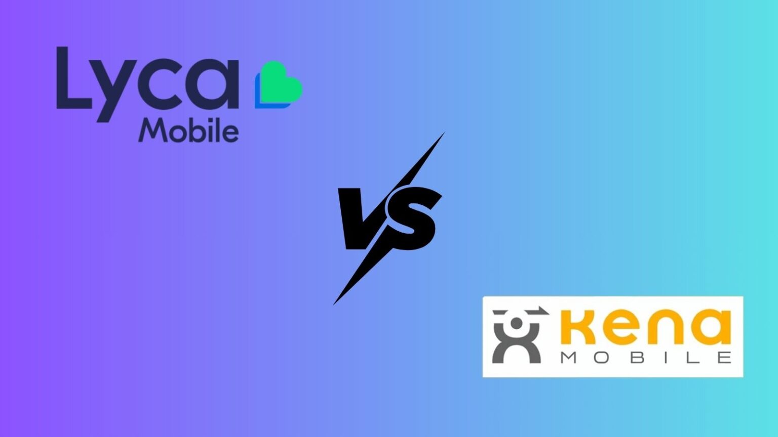 Lyca Mobile vs Kena Mobile
