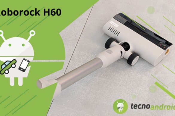 Roborock H60: bello, economico e flessibile- Recensione dell’aspirapolvere smart