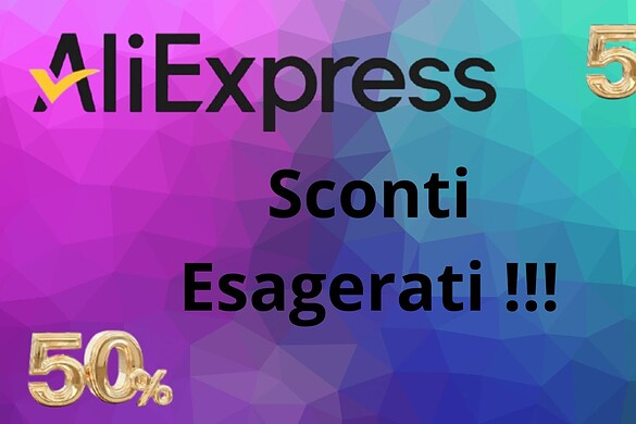 Sconti esagerati su Aliexpress, valanga di occasioni