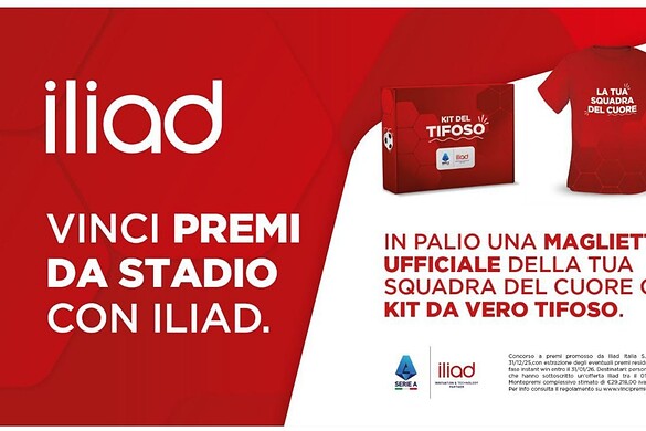 Iliad lancia il concorso “Instant Win”: in palio premi esclusivi per i veri tifosi di Serie A