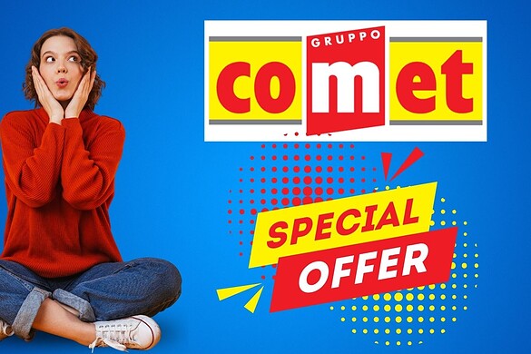 Comet: tecnologia e OFFERTA fanno rima con i PREZZI BASSI