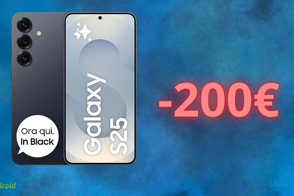 Samsung Galaxy S25: a questo PREZZO AMAZON è da acquistare subito