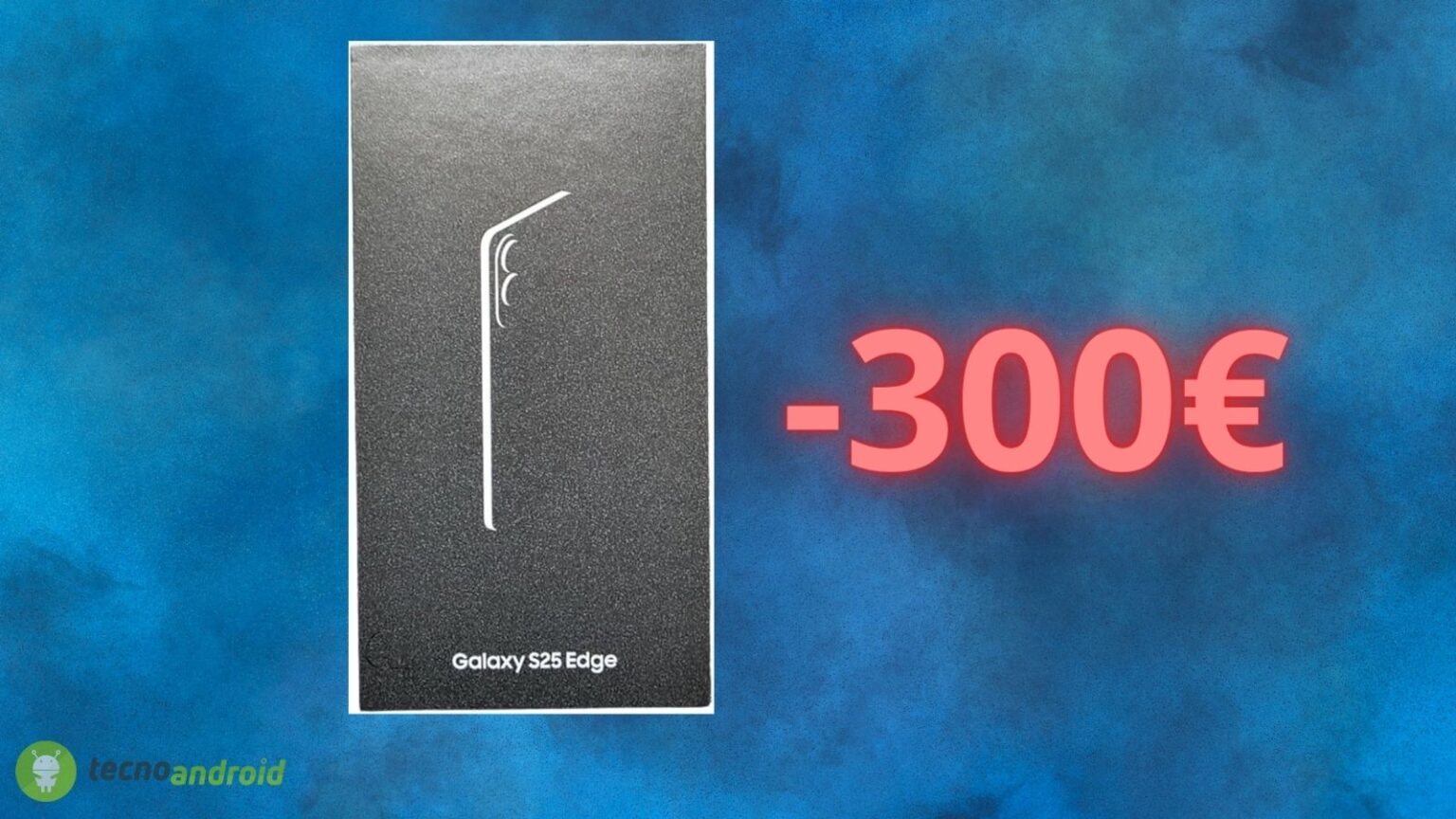 Amazon shock: oggi sconto folle sul Samsung Galaxy S25 Edge