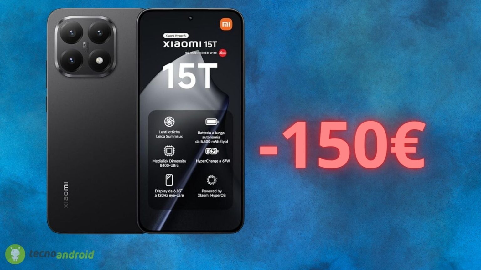 Amazon: prezzo ridicolo sullo Xiaomi 15T, ecco lo sconto di 150 euro
