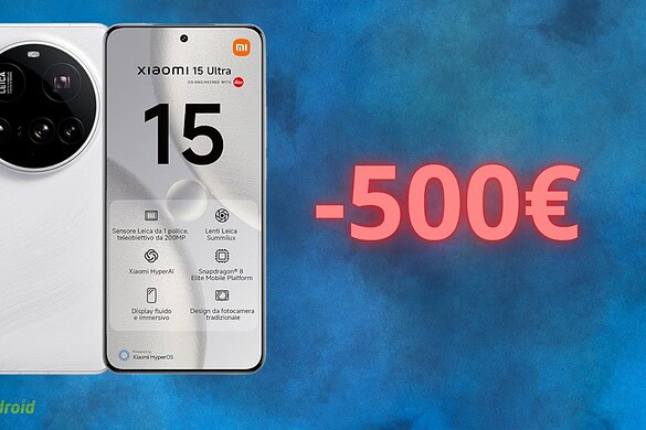 Amazon da PAZZI: Xiaomi 15 Ultra è in sconto di 500 euro