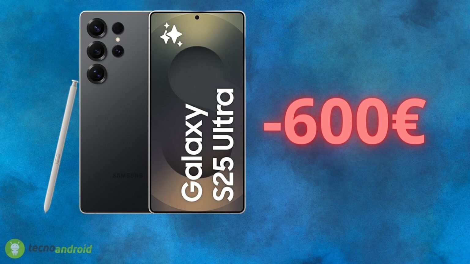 Amazon è PAZZA: Samsung Galaxy S25 Ultra in offerta ASSURDA di 600 euro