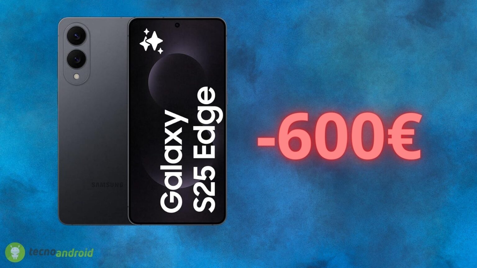 Samsung Galaxy S25 Edge: sconto FOLLE con il Black Friday di Amazon