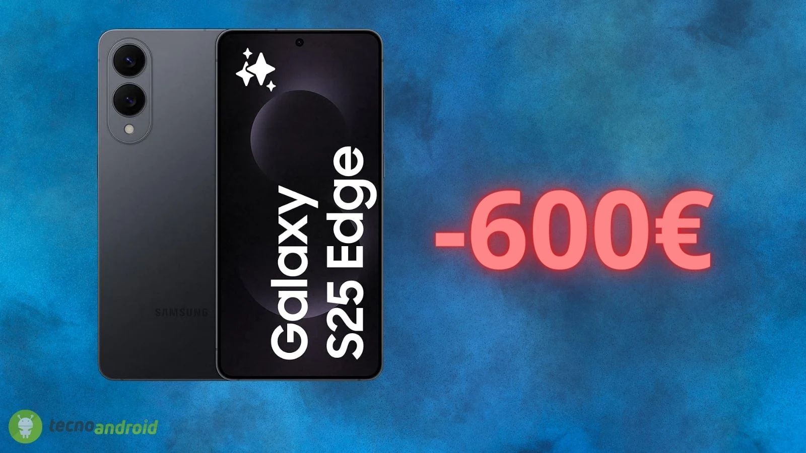 Samsung Galaxy S25 Edge: sconto FOLLE con il Black Friday di Amazon