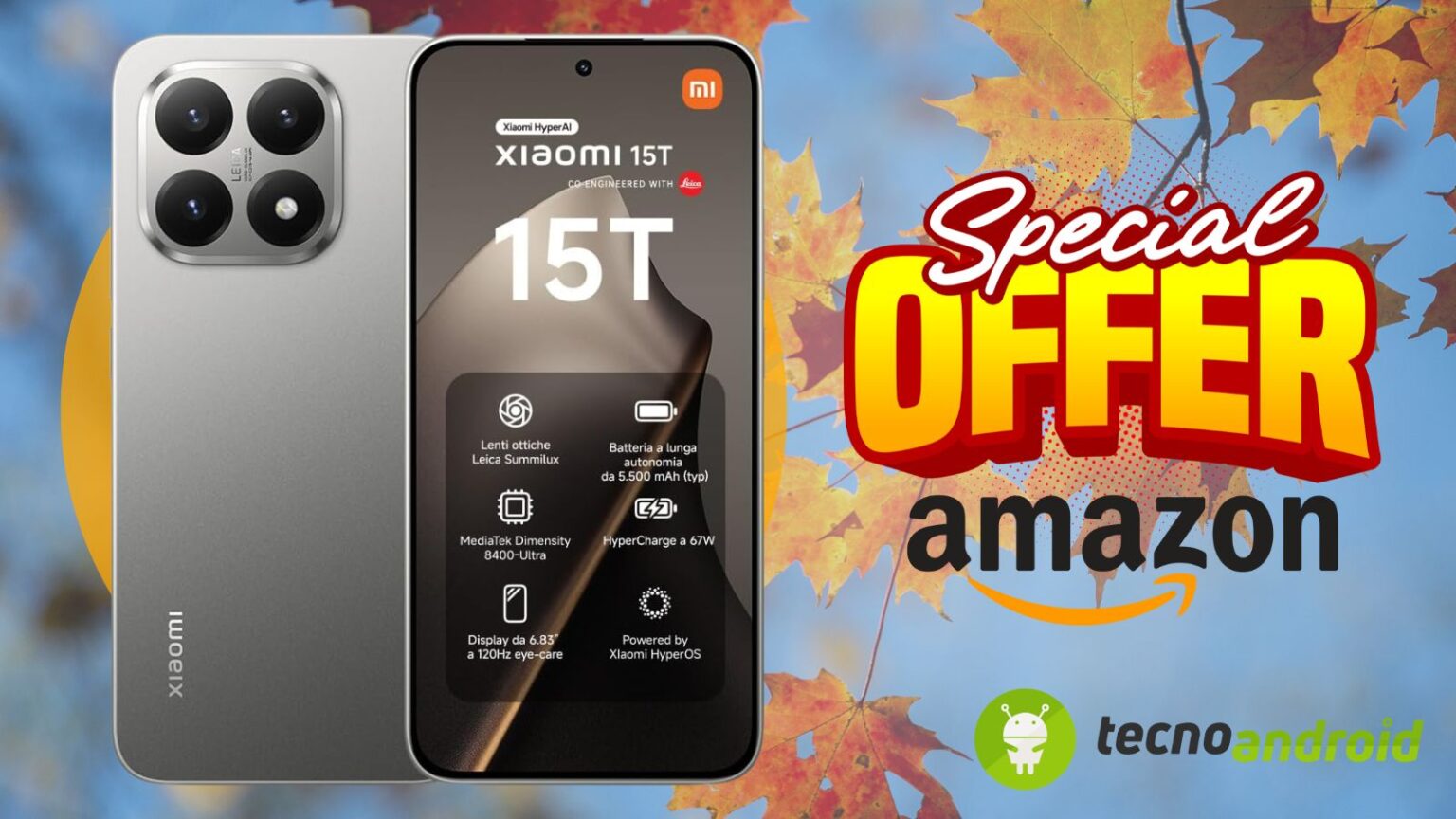 Amazon PROMO PAZZESCA: Xiaomi 15T ora al 23% di SCONTO