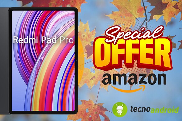 Amazon: Redmi Pad Pro ad un COSTO UNICO ed IRRIPETIBILE