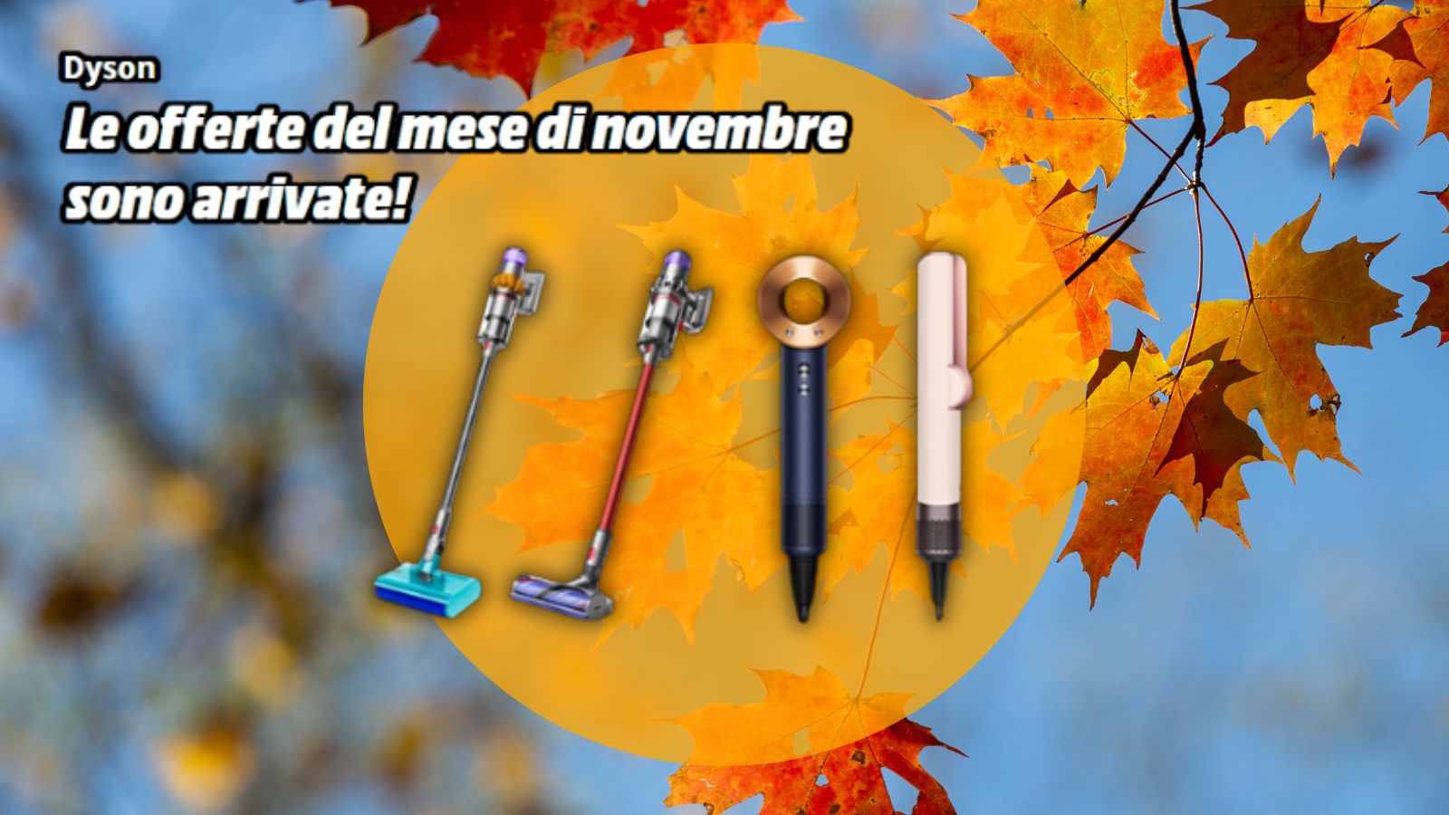 Immagine Evidenza R V T MediaWorld: Dyson in promozione come non l’hai mai vista