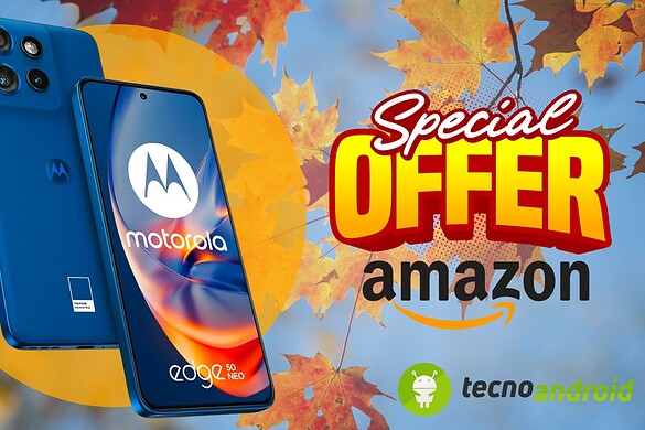 Amazon: Motorola Edge 50 Neo ora ad un PREZZO STRAORDINARIO