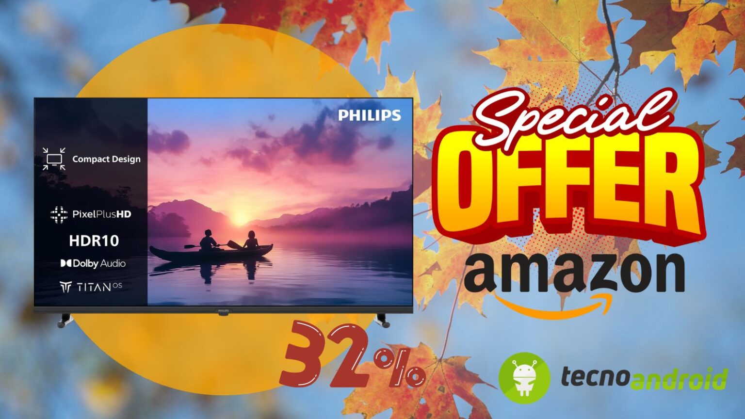 Amazon ti regala un OFFERTA TOP: la Smart TV Philips 2K HD LED scende di prezzo