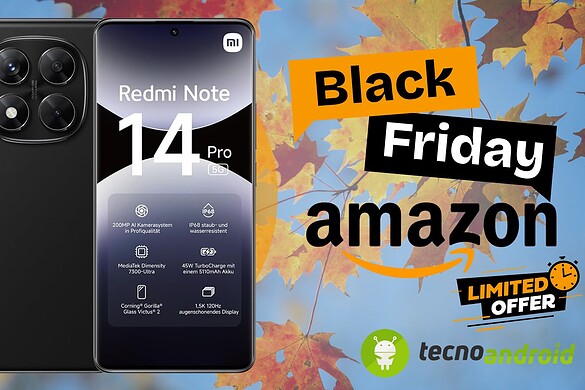 Amazon BLACK FRIDAY: Redmi Note 14 Pro 5G in promo ad un PREZZO PAZZO