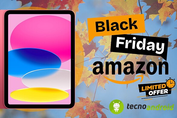 Su Amazon esplodono le OFFERTE del Black Friday: iPad 11 A16 oggi in PROMO