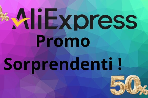 Aliexpress sorprende gli utenti con promo sorprendenti