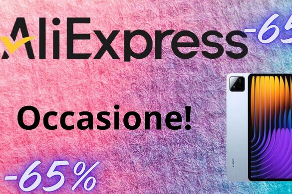 Xiaomi Pad 7, sconto FOLLE del 65% solo su Aliexpress